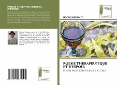 POESIE THERAPEUTIQUE ET D'ESPOIR - MERBOUTI, HOCINE