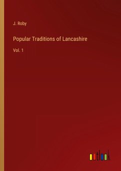 Popular Traditions of Lancashire