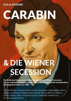 Carabin & Die Wiener Secession - Kramer, Kolja