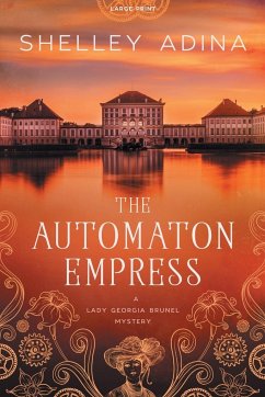 The Automaton Empress - Adina, Shelley