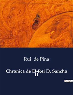 Chronica de El-Rei D. Sancho II - De Pina, Rui