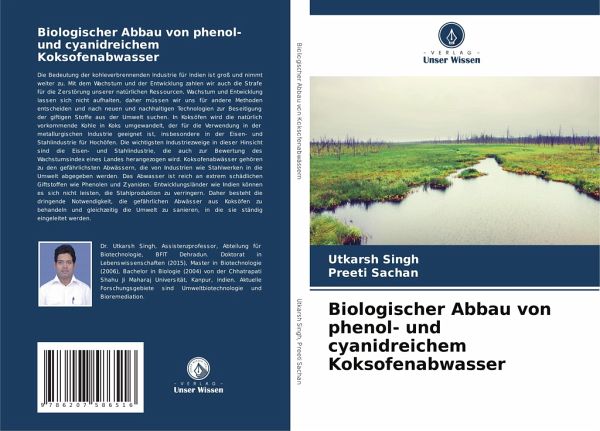 Biologischer Abbau von phenol- und cyanidreichem Koksofenabwasser Biologischer Abbau von phenol- und cyanidreichem Koksofenabwasser