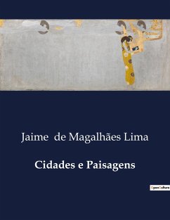 Cidades e Paisagens - de Magalhães Lima, Jaime