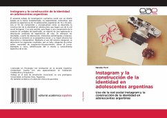 Instagram y la construcción de la identidad en adolescentes argentinas