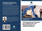 Internetbasiertes System zur Fehlersuche und Überwachung von Industrierobotern