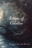 Echoes of Goodbye