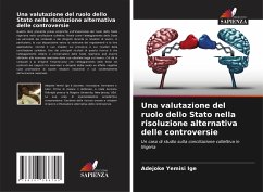 Una valutazione del ruolo dello Stato nella risoluzione alternativa delle controversie - Ige, Adejoke Yemisi