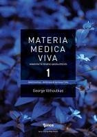 Materia Medica Viva 1;Homepati Remedi Ansiklopedisi - Vithoulkas, George