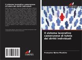 Il sistema lavorativo camerunese di tutela dei diritti individuali