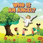 WHO IS AN ANGEL?