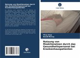 Nutzung von Moskitonetzen durch das Gesundheitspersonal bei Krankenhauspatienten