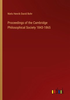 Proceedings of the Cambridge Philosophical Society 1843-1865