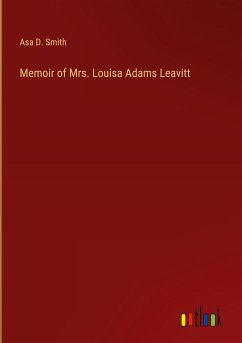 Memoir of Mrs. Louisa Adams Leavitt