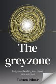 The greyzone