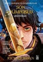 Percy Jackson ve Olimposlular Son Olimposlu - Riordan, Rick