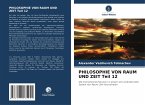 PHILOSOPHIE VON RAUM UND ZEIT Teil 12