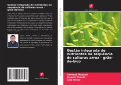 Gestão integrada de nutrientes na sequência de culturas arroz - grão-de-bico - Mansuri, Rameez;Thanki, Jayanti;Desai, Lalji