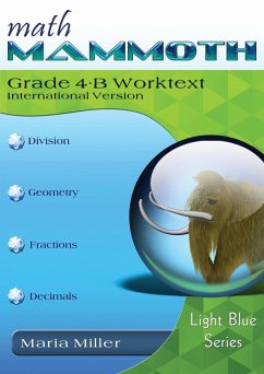 Math Mammoth Grade 4-B Worktext, International Version - Miller, Maria