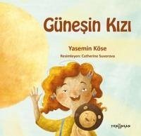 Günesin Kizi - Köse, Yasemin