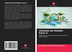 CRIAÇÃO DO MUNDO Parte II - Tolmachev, Alexander Vasilievich