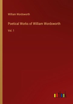 Poetical Works of William Wordsworth - Wordsworth, William