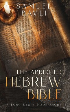 The Abridged Hebrew Bible - Bavli, Samuel