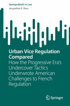 Urban Vice Regulation Compared (eBook, PDF) - Ross, Jacqueline E.