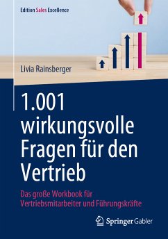 1.001 wirkungsvolle Fragen für den Vertrieb (eBook, PDF) - Rainsberger, Livia