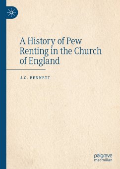 A History of Pew Renting in the Church of England (eBook, PDF) - Bennett, J.C.