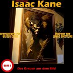 Das Grauen aus dem Bild: Dämonenjäger Isaac Kane Band 3 (MP3-Download)