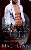 Dragon Thief Box Set (Dragon Shifter Romance) (eBook, ePUB) Dragon Thief Box Set (Dragon Shifter Romance) (eBook, ePUB)