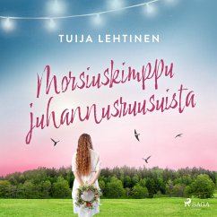 Morsiuskimppu juhannusruusuista (MP3-Download) - Lehtinen, Tuija