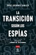 La Transición según los espías... - Bild 1