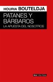 Patanes y bárbaros (eBook, ePUB)