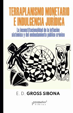 Cover Terraplanismo monetario e indulgencia jurídica (eBook, PDF)