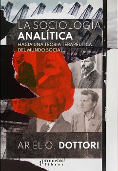 La sociología analítica (eBook, PDF) - Dottori, Ariel