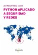 Python aplicado a seguridad y redes... - Bild 1