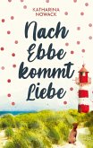 Nach Ebbe kommt Liebe (eBook, ePUB)