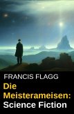 Die Meisterameisen: Science Fiction (eBook, ePUB)