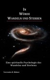 In Würde Wandeln und Sterben (eBook, ePUB)