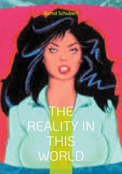 The Reality in this world (eBook, ePUB)