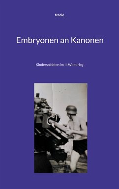 Embryonen an Kanonen (eBook, ePUB) - die, fre