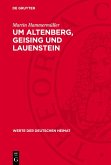 Um Altenberg, Geising und Lauenstein (eBook, PDF)