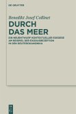 Durch das Meer (eBook, ePUB)