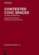 Contested Civic Spaces (eBook, ePUB) - Bild 1