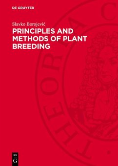 Principles and Methods of Plant Breeding (eBook, PDF) - Borojevic, Slavko