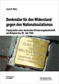 Denkmäler für den Widerstand gegen den Nationalsozialismus (eBook, PDF)