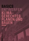 Basics Klimagerechtes Planen und Bauen (eBook, PDF)