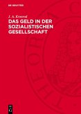 Das Geld in der Sozialistischen Gesellschaft (eBook, PDF)