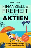 Finanzielle Freiheit durch Aktien (eBook, ePUB)